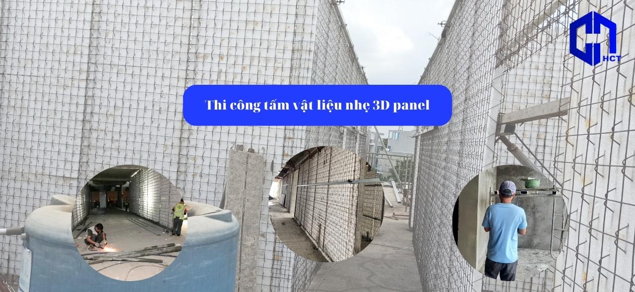 Thi công xây dựng tấm 3D panel